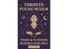 Toronto Psychic Medium – Phone & In-Person Readings Available!