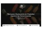 Die besten Restaurants am Flughafen Frankfurt für Feinschmecker