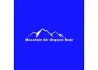 Mountain Air Organic Beds