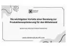 Die wichtigsten Vorteile einer Beratung zur Produktionsoptimierung für den Mittelstand