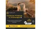 Farmhouse Weddings In Nelamangala ,Bangalore