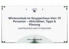Winterurlaub im Gruppenhaus Harz 10 Personen – Aktivitäten, Tipps & Planung
