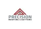Precision Roofing & Gutters