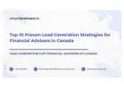 Top 10 Proven Lead Generation Strategies for Financial Advisors in Canada