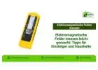 Elektromagnetische Felder messen leicht gemacht: Tipps für Einsteiger und Haushalte