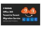 Microsoft 365 Tenant to Tenant Migration Services