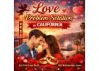 Trusted Astrologer for Love Problem Solution in California