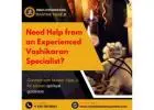 Vashikaran Specialist in California