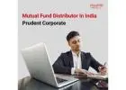 Mutual Fund Distributor In India | Prudent Corporate -