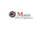 Appliance Repair Service in Chantilly, VA | Matrix HVAC & Appliances