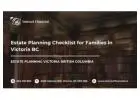 Estate Planning Checklist for Families in Victoria BC