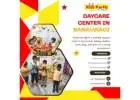 Daycare Center in Banaswadi - classi