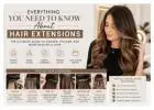 Everything You Need to Know About Hair Extensions