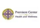 Premiere Center for Health and Wellness