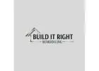 Build It Right Remodeling