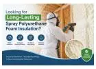 Looking for Long-Lasting Spray Polyurethane Foam Insulation?