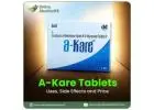 A-Kare-Pack Online USA, A Kare Pack Uses, A Kare Tablet Side Effects, Abortion Pill Online, Buy A-Ka
