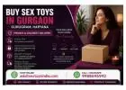 Sex Toys Shop In Gurgaon | 100% Discreet & Fast Delivery